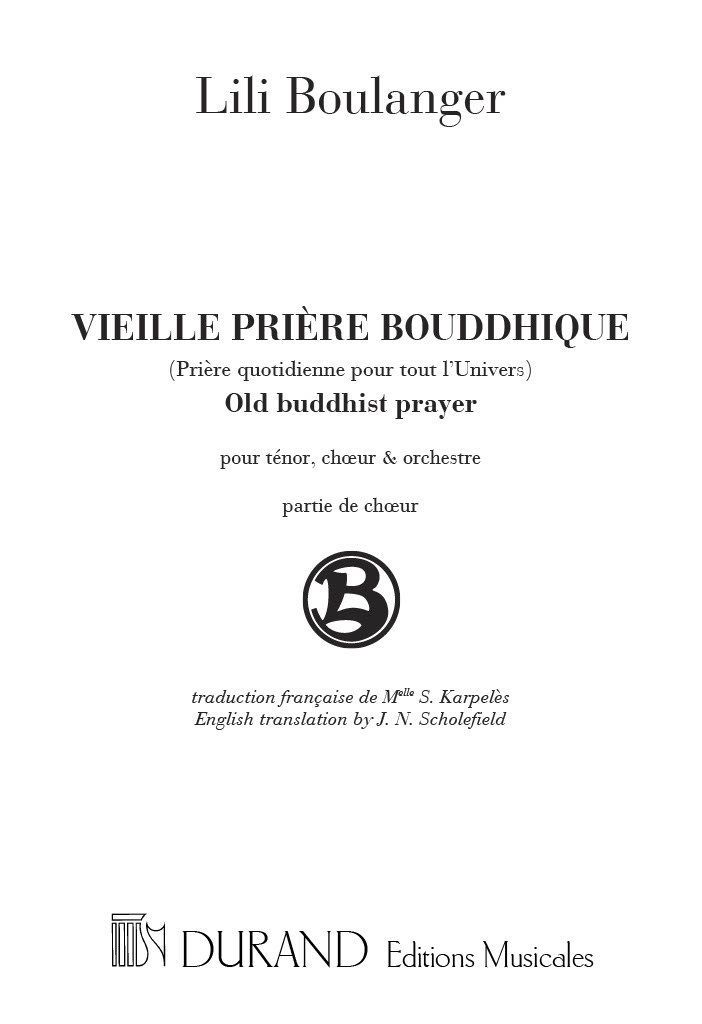 Vieille Priere Bouddhique, Pour Tenor, Choeur Et